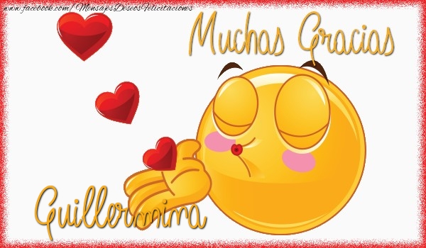 Felicitaciones de gracias - Corazón & Emoticones | Gracias Guillermina