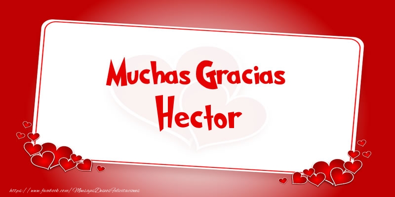Felicitaciones de gracias - Corazón | Muchas Gracias Hector