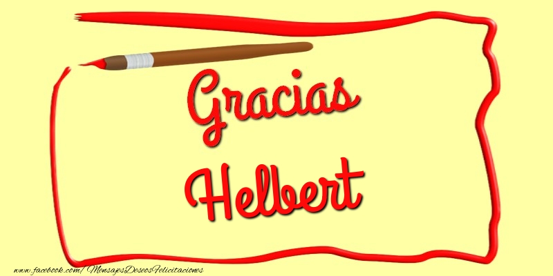 Felicitaciones de gracias - Gracias Helbert