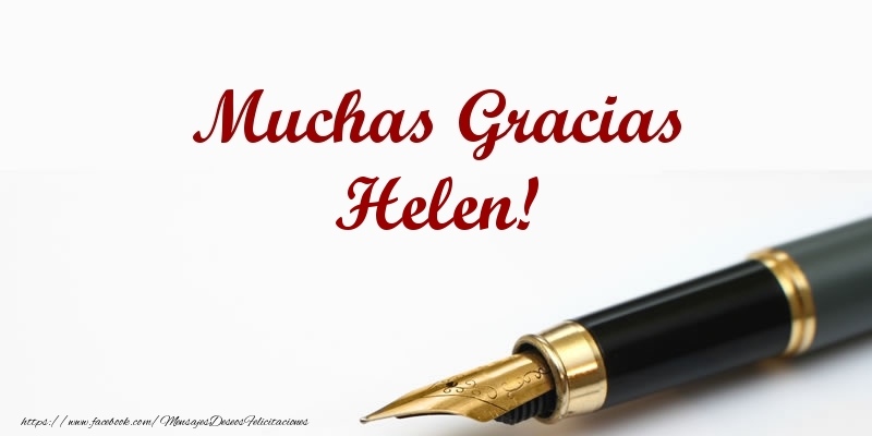 Felicitaciones de gracias - Mensajes | Muchas Gracias Helen!