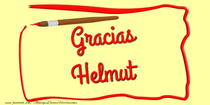 Felicitaciones de gracias - Gracias Helmut