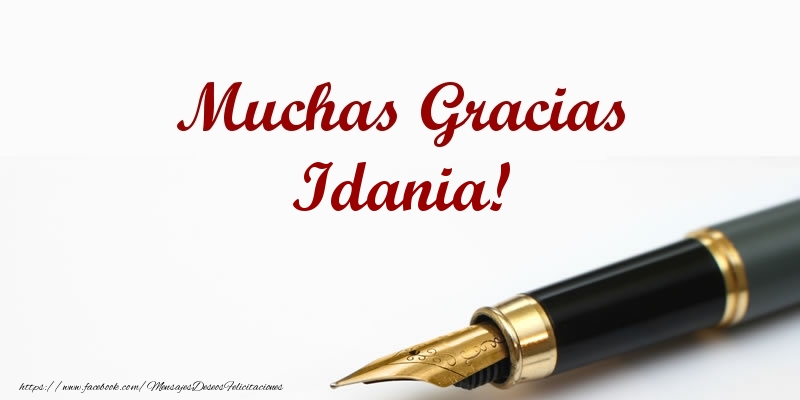 Felicitaciones de gracias - Muchas Gracias Idania!