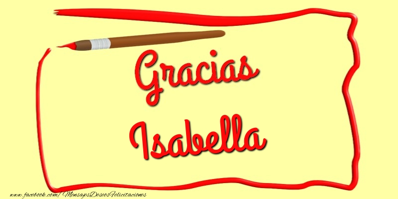 Felicitaciones de gracias - Gracias Isabella