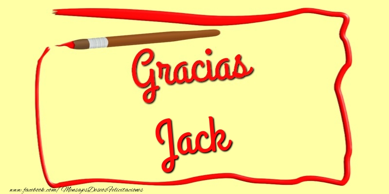 Felicitaciones de gracias - Mensajes | Gracias Jack