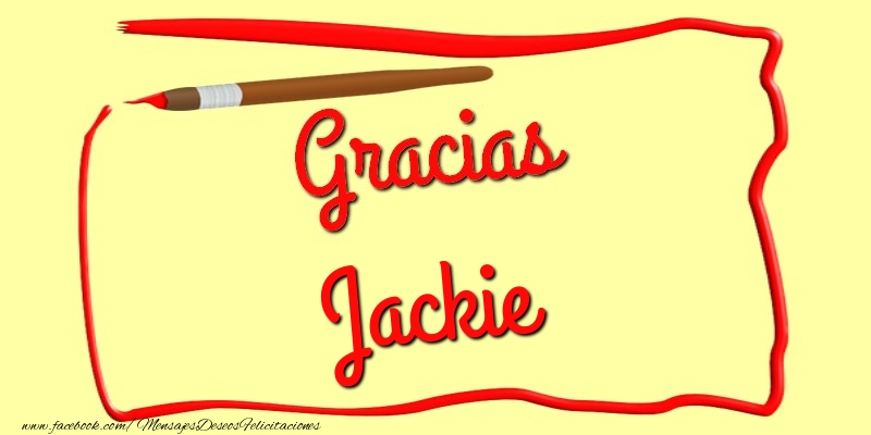 Felicitaciones de gracias - Gracias Jackie