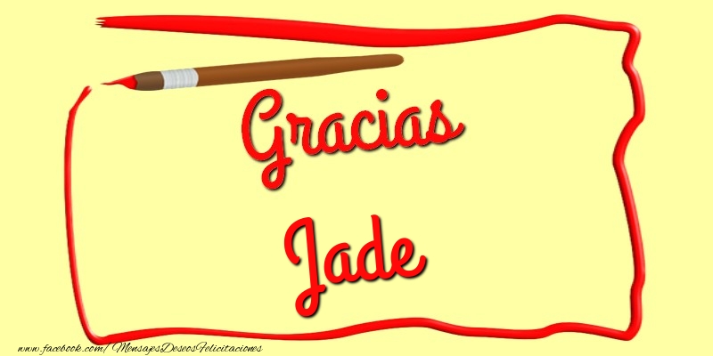 Felicitaciones de gracias - Mensajes | Gracias Jade