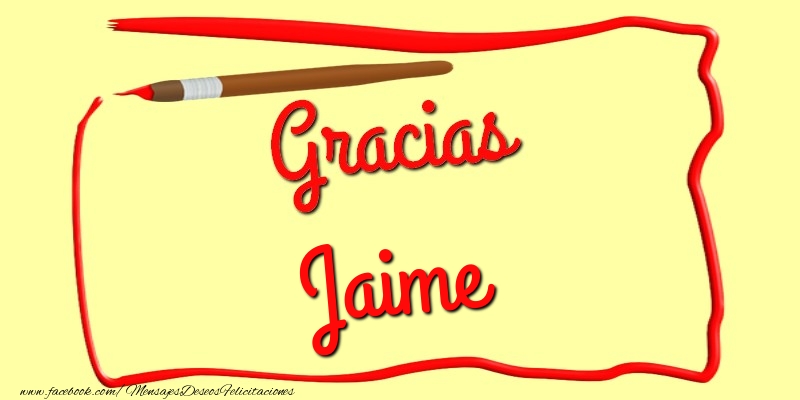 Felicitaciones de gracias - Mensajes | Gracias Jaime