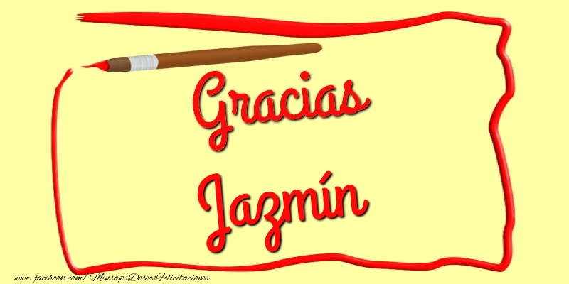 Felicitaciones de gracias - Gracias Jazmín