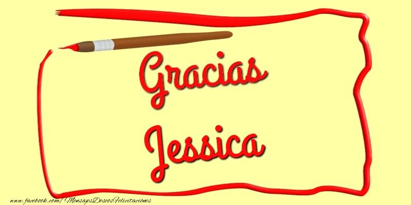 Felicitaciones de gracias - Gracias Jessica