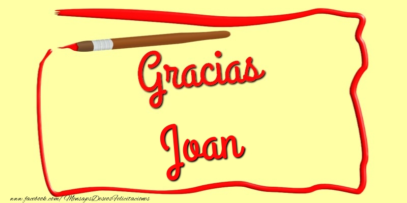 Felicitaciones de gracias - Mensajes | Gracias Joan