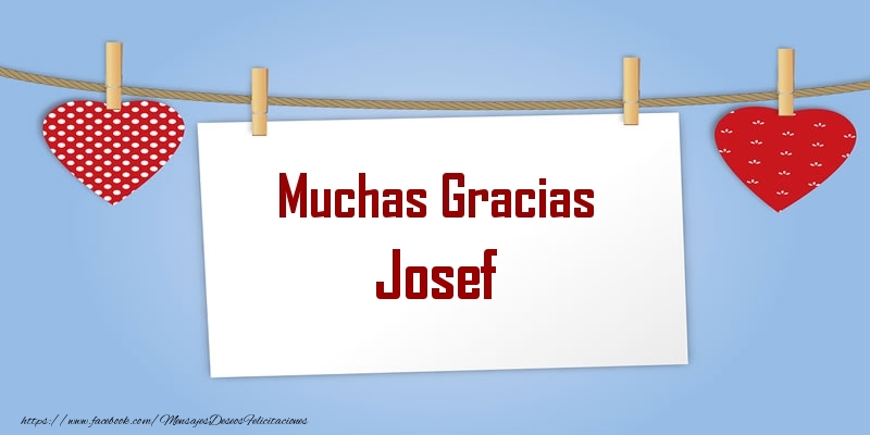 Felicitaciones de gracias - Muchas Gracias Josef
