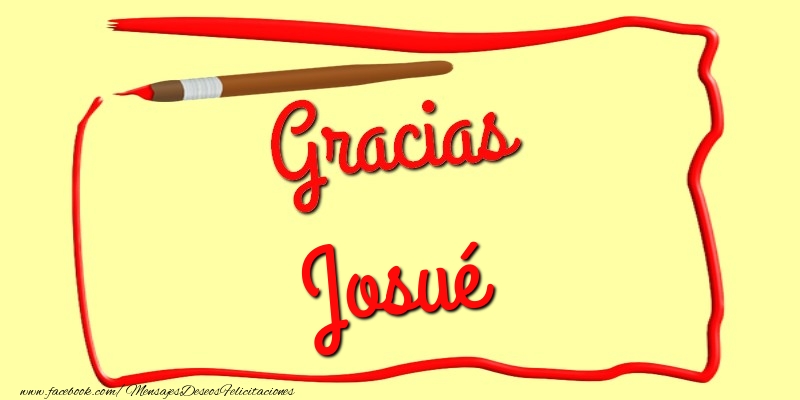 Felicitaciones de gracias - Mensajes | Gracias Josué