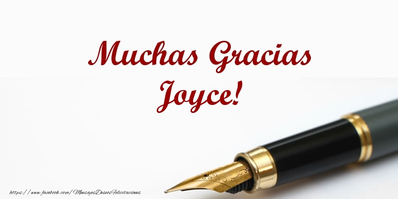 Felicitaciones de gracias - Muchas Gracias Joyce!
