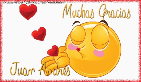 Felicitaciones de gracias - Corazón & Emoticones | Gracias Juan Andrés