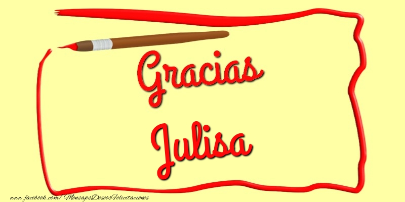 Felicitaciones de gracias - Mensajes | Gracias Julisa