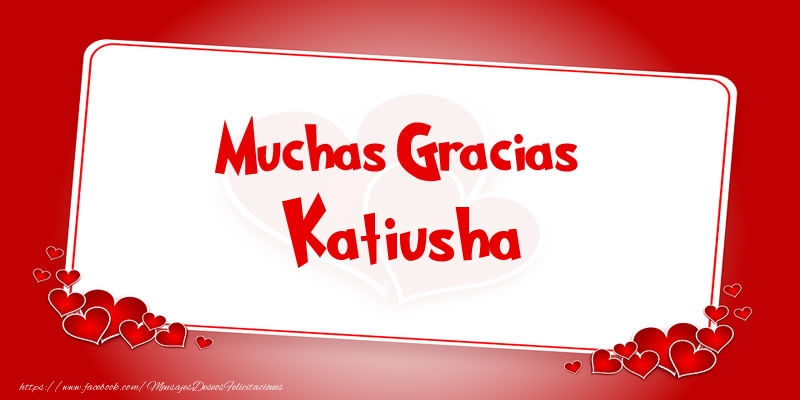 Felicitaciones de gracias - Corazón | Muchas Gracias Katiusha