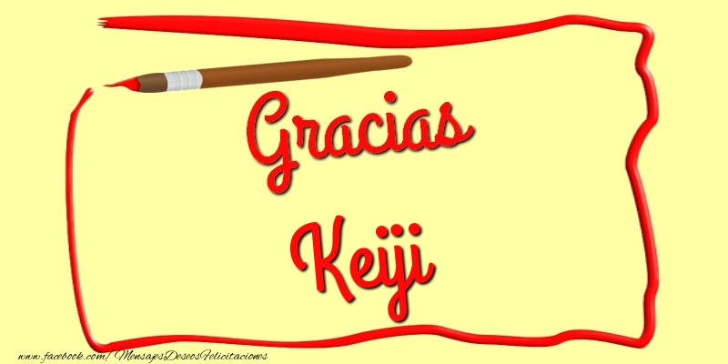Felicitaciones de gracias - Mensajes | Gracias Keiji
