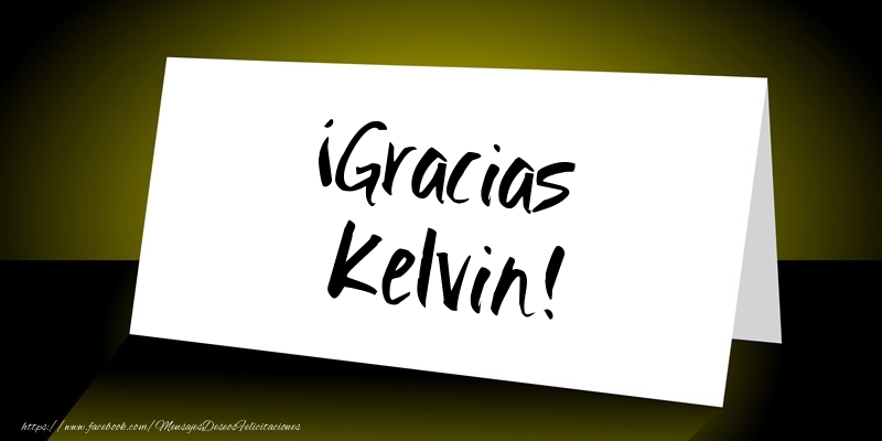  Felicitaciones de gracias - Mensajes | ¡Gracias Kelvin!