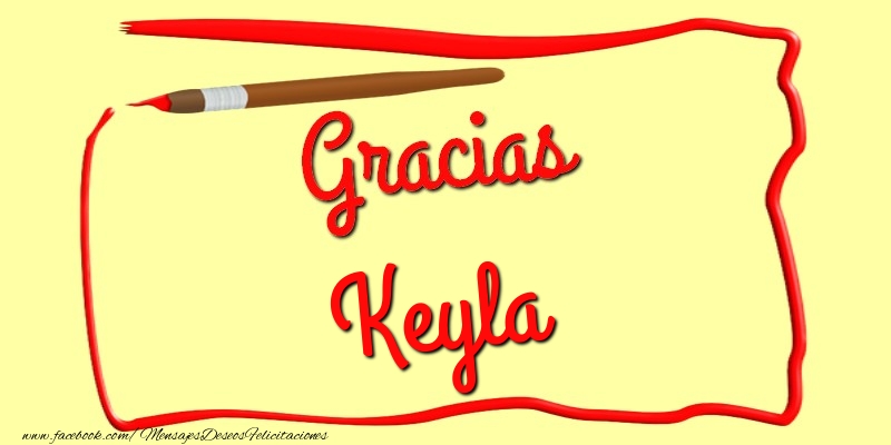 Felicitaciones de gracias - Mensajes | Gracias Keyla