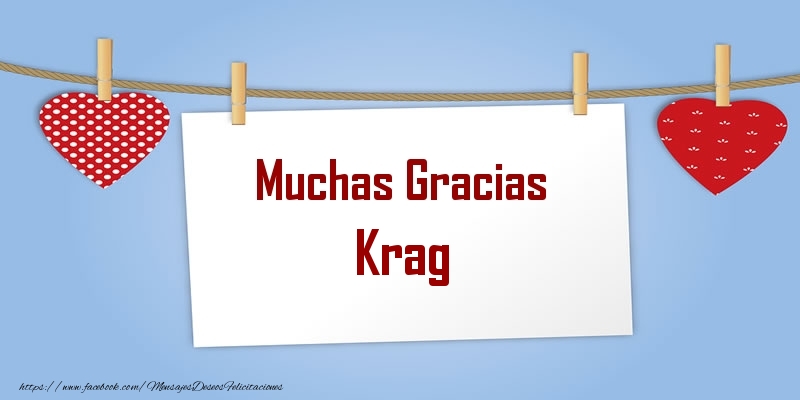 Felicitaciones de gracias - Muchas Gracias Krag