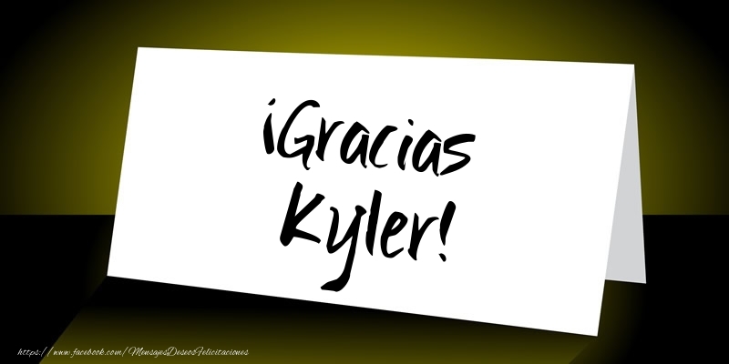 Felicitaciones de gracias - ¡Gracias Kyler!