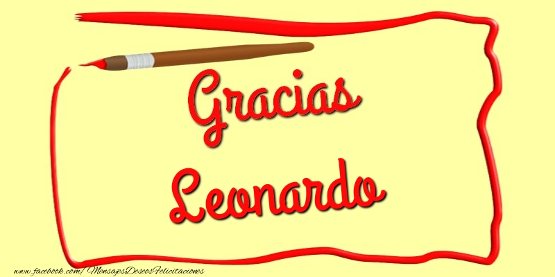 Felicitaciones de gracias - Mensajes | Gracias Leonardo
