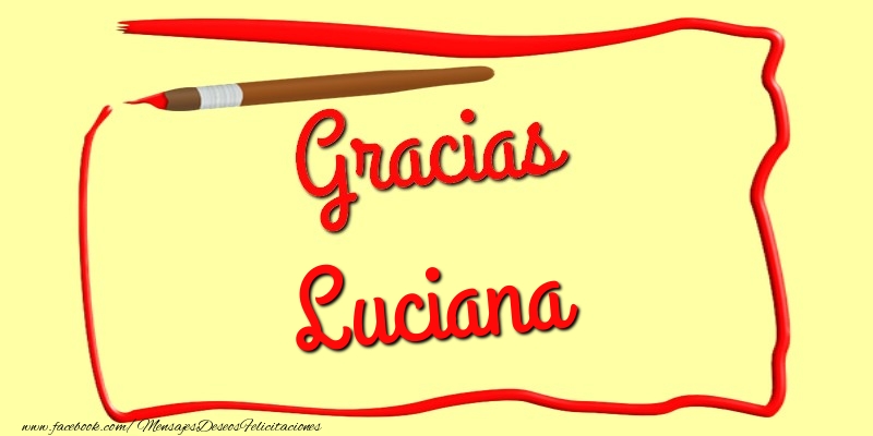 Felicitaciones de gracias - Mensajes | Gracias Luciana