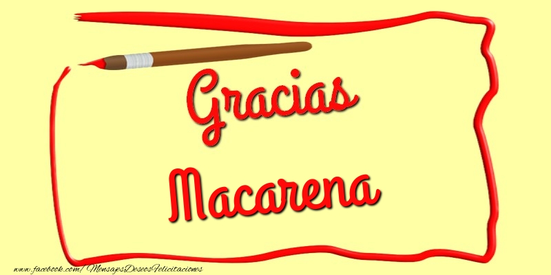 Felicitaciones de gracias - Gracias Macarena
