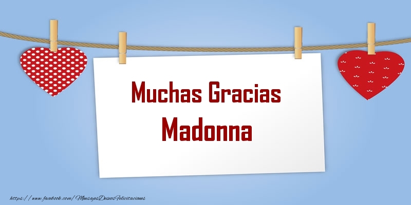 Felicitaciones de gracias - Muchas Gracias Madonna