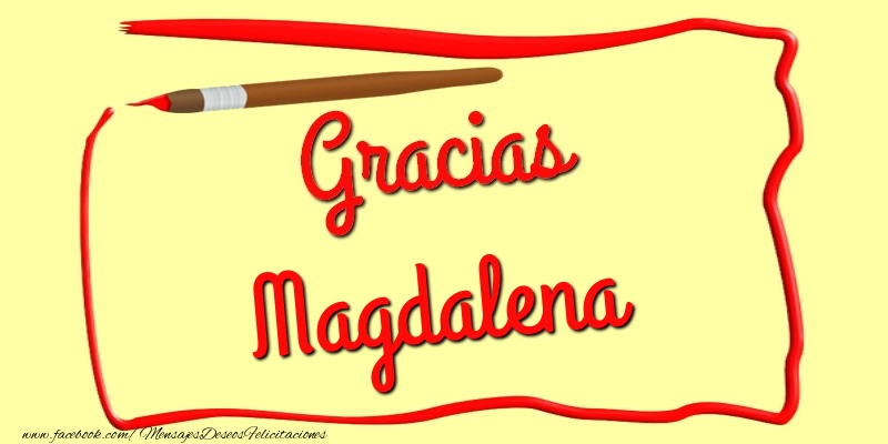 Felicitaciones de gracias - Mensajes | Gracias Magdalena