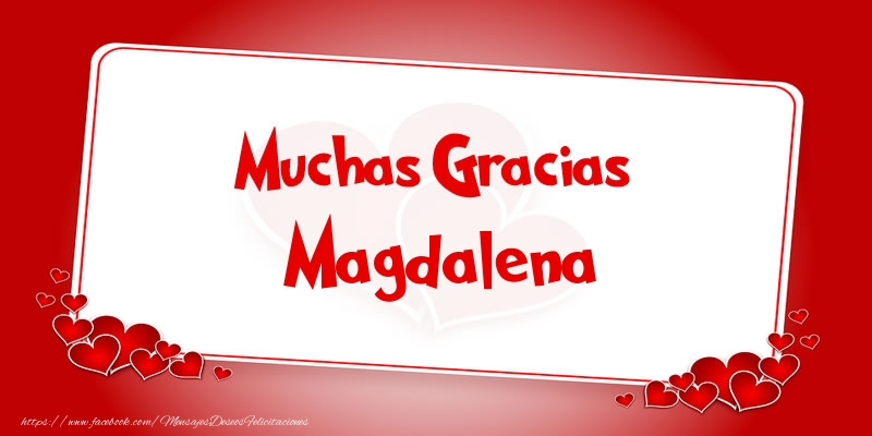 Felicitaciones de gracias - Corazón | Muchas Gracias Magdalena