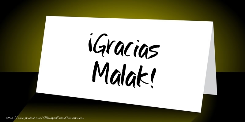 Felicitaciones de gracias - Mensajes | ¡Gracias Malak!