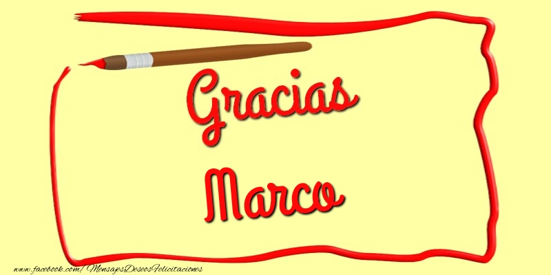 Felicitaciones de gracias - Mensajes | Gracias Marco