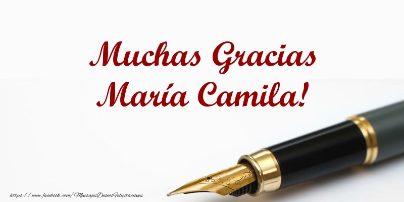 Felicitaciones de gracias - Muchas Gracias María Camila!