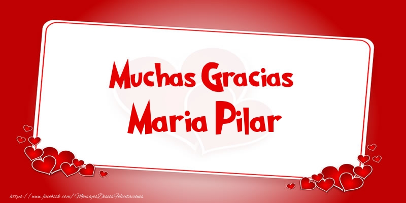 Felicitaciones de gracias - Muchas Gracias Maria Pilar