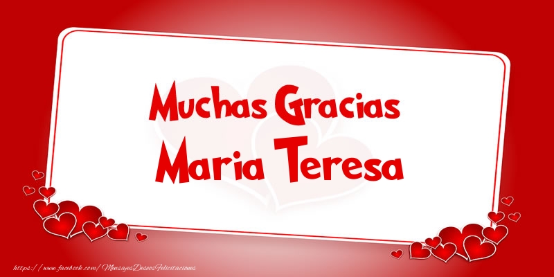 Felicitaciones de gracias - Corazón | Muchas Gracias Maria Teresa