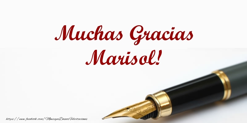 Felicitaciones de gracias - Muchas Gracias Marisol!