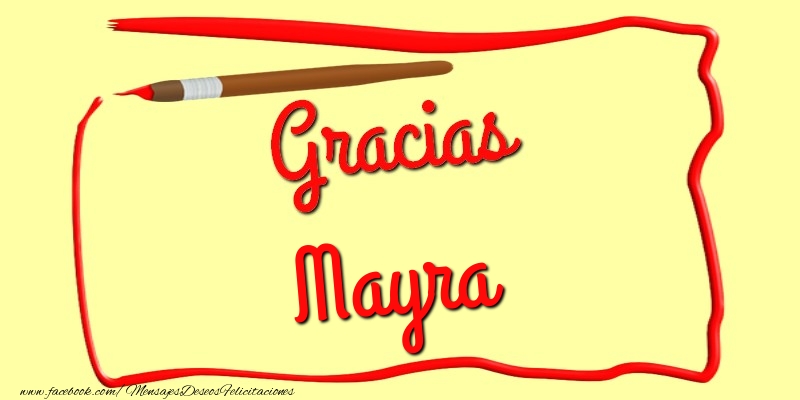 Felicitaciones de gracias - Gracias Mayra