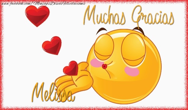 Felicitaciones de gracias - Corazón & Emoticones | Gracias Melissa