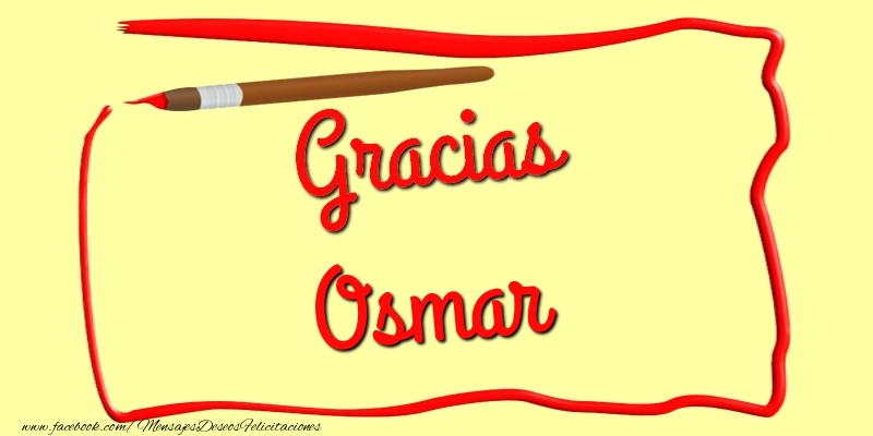 Felicitaciones de gracias - Mensajes | Gracias Osmar