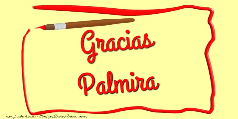 Felicitaciones de gracias - Gracias Palmira