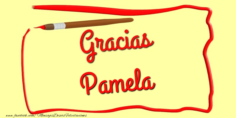 Felicitaciones de gracias - Gracias Pamela