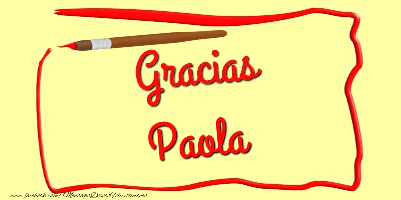 Felicitaciones de gracias - Gracias Paola