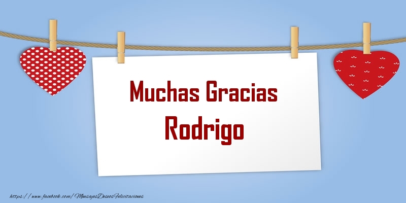 Felicitaciones de gracias - Muchas Gracias Rodrigo