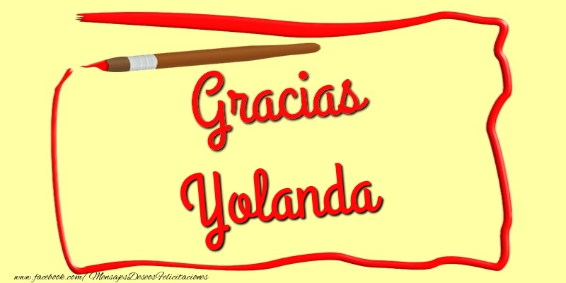 Felicitaciones de gracias - Gracias Yolanda