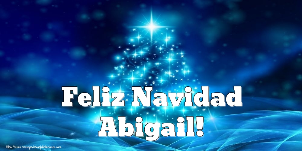 Felicitaciones de Navidad - Árbol De Navidad | Feliz Navidad Abigail!
