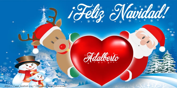 Felicitaciones de Navidad - Corazón & Muñeco De Nieve & Papá Noel | ¡Feliz Navidad, Adalberto!
