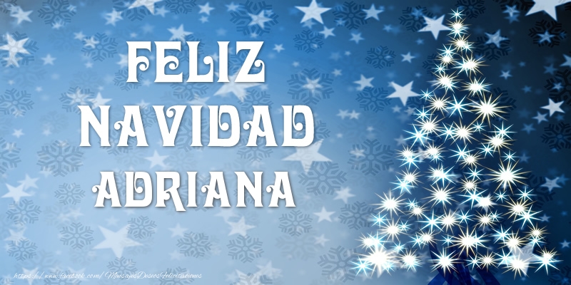 Felicitaciones de Navidad - Feliz Navidad Adriana