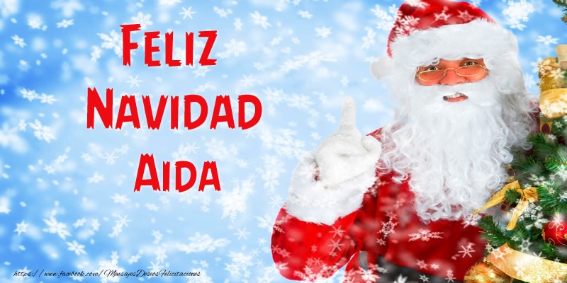 Felicitaciones de Navidad - Papá Noel | Feliz Navidad Aida