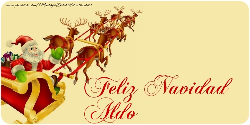 Felicitaciones de Navidad - Papá Noel | Feliz Navidad Aldo